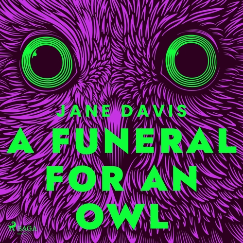 Saga Egmont A Funeral for an Owl (EN)
