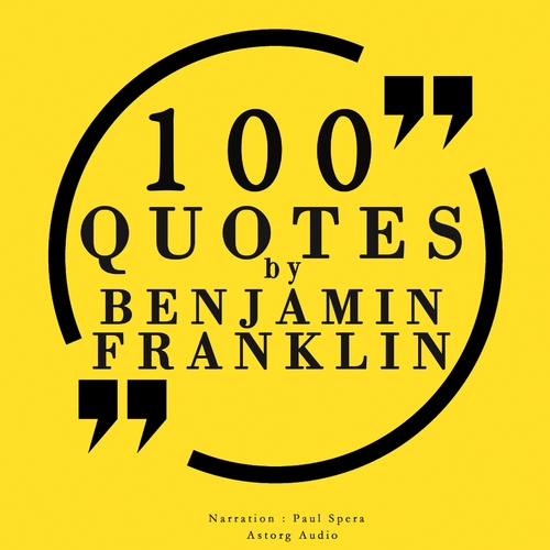 Saga Egmont 100 Quotes by Benjamin Franklin (EN)