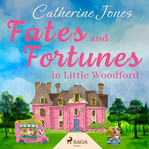 Saga Egmont Fates and Fortunes in Little Woodford (EN)