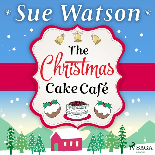 Saga Egmont The Christmas Cake Cafe (EN)