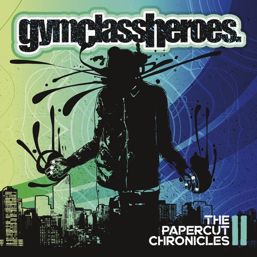 Gym Class Heroes - The Papercut Chronicles 2 LP