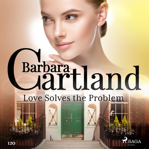 Saga Egmont Love Solves the Problem (Barbara Cartland’s Pink Collection 120) (EN)