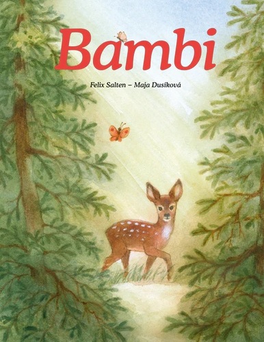Bambi - Felix Salten,Maja Dusíková