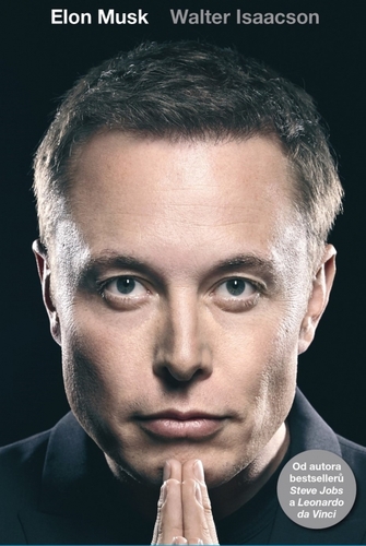 Elon Musk - Walter Isaacson,Denisa Jahičová