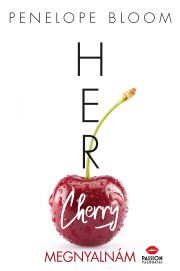 Her Cherry – Megnyalnám - Penelope Bloom