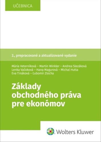Základy obchodného práva pre ekonómov, 2. vydanie - Kolektív autorov