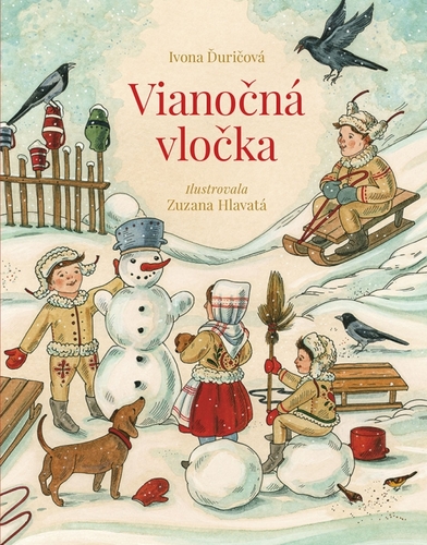 Vianočná vločka - Ivona Ďuričová,Zuzana Hlavatá