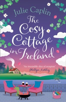 The Cosy Cottage in Ireland - Julie Caplinová