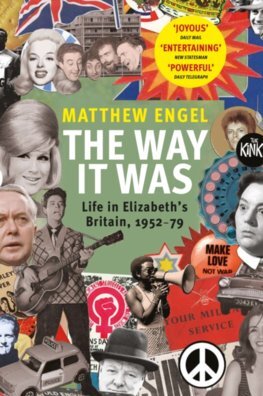 The Way It Was - Matthew Engelke