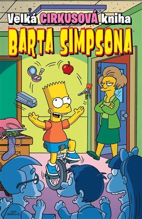 Velká cirkusová kniha Barta Simpsona - Kolektív autorov
