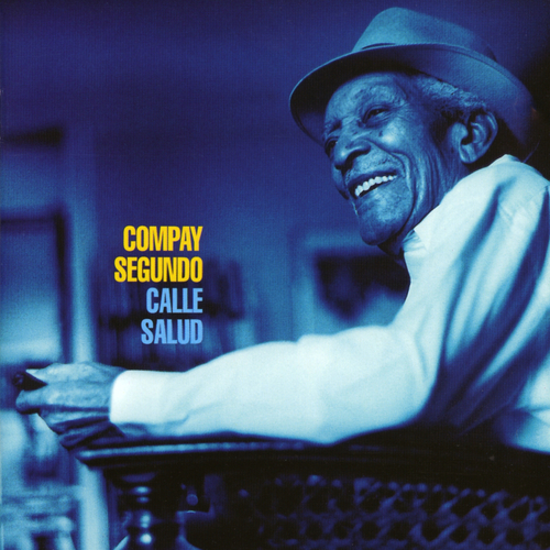 Compay Segundo - Calle Salud LP