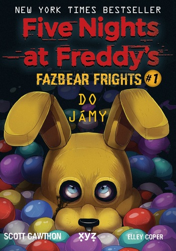 Five Nights at Freddy\'s: Do jámy - Scott Cawthon