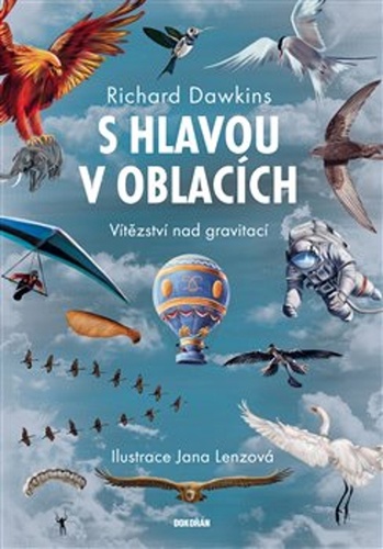 S hlavou v oblacích - Richard Dawkins,Pavel Pecháček,Jana Lenzová