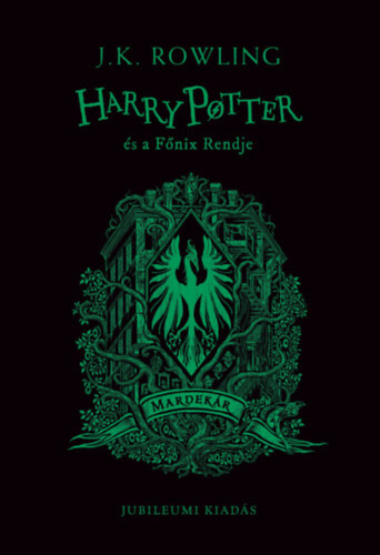 Harry Potter és a Főnix Rendje, Mardekáros kiadás - J.K. Rowlingová