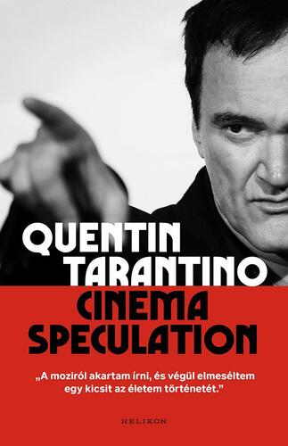 Cinema speculation - Quentin Tarantino,László Sepsi