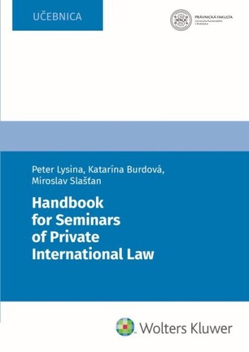 Handbook for Seminars of Private International Law - Peter Lysina,Katarína Burdová,Miroslav Slašťan