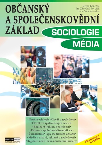 Občanský a společenskovědní základ: Sociologie Média, 3. vydání - Kolektív autorov