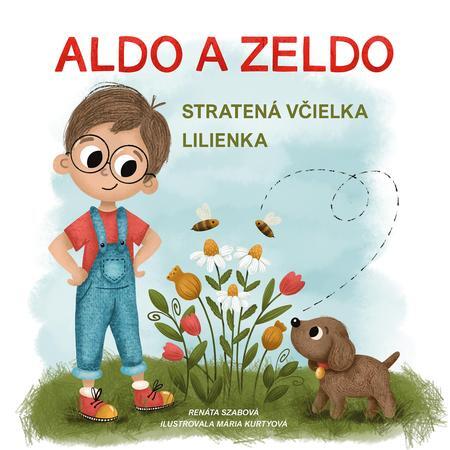 Aldo a Zeldo - Renáta Szabová