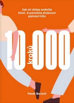 10000 kroků - Pavel Baroch