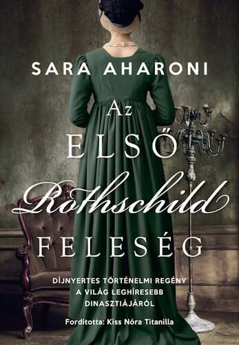 Az első Rothschild feleség - Sara Aharoni