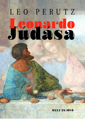 Leonardo Júdása - Leo Perutz
