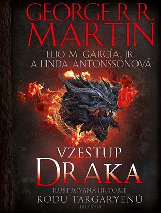Vzestup draka - George R. R. Martin,Linda Antonsson,Elio M. García