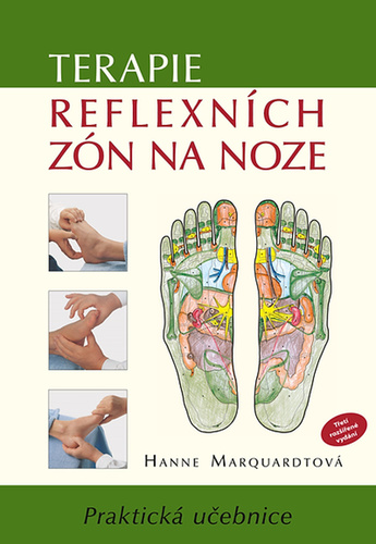 Terapie reflexních zón na noze, 3. vydání - Hanne Marquardtová