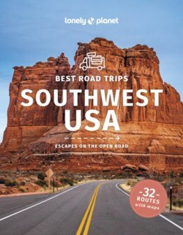 Best Road Trips Southwest USA 5 - Kolektív autorov