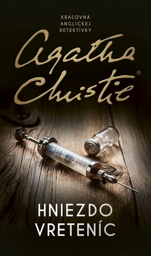 Hniezdo vreteníc - Agatha Christie,Diana Ghaniová