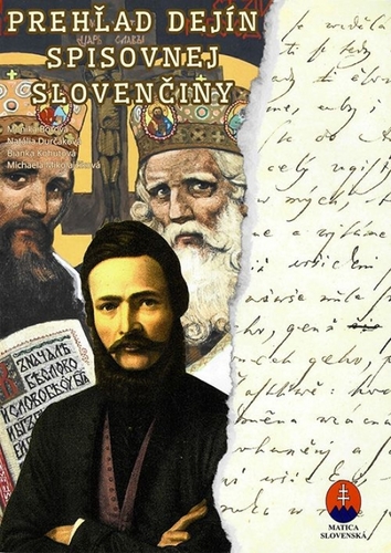 Prehľad dejín spisovnej slovenčiny - pracovný zošit - Kolektív autorov