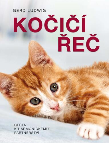 Kočičí řeč, 2. vydání - Gerd Ludwig,Lea Smrčková