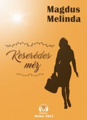 Keserédes méz - Magdus Melinda