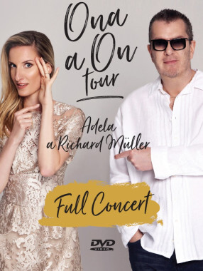Müller Richard a Adela - Ona a On: Full Koncert DVD