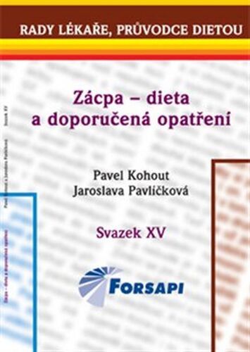 Zácpa – dieta a doporučená opatření - Pavel Kohout,Jaroslava Pavlíčková