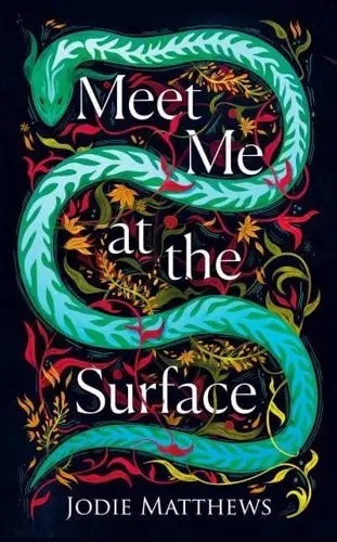 Meet Me at the Surface - Jodie Matthews