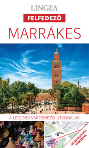 Marrákes - Lingea felfedező