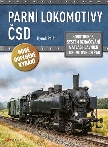 Parní lokomotivy ČSD, 2. vydání - Hynek Palát