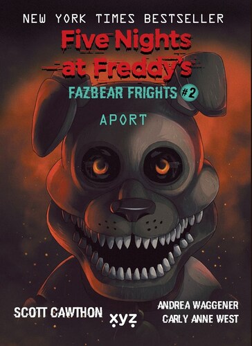 Five Nights at Freddy\'s 5: Aport - Scott Cawthon,Michaela Karavarakis