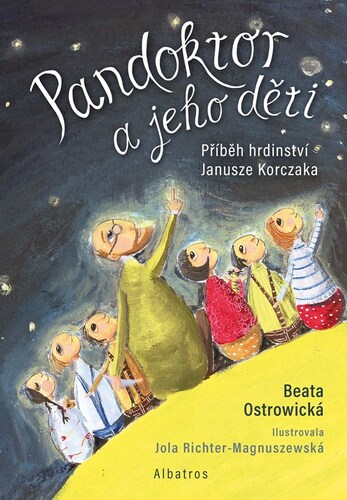 Pandoktor a jeho děti - Beata Ostrowická,Michala Benešová,Jola Richter-Magnuszewska