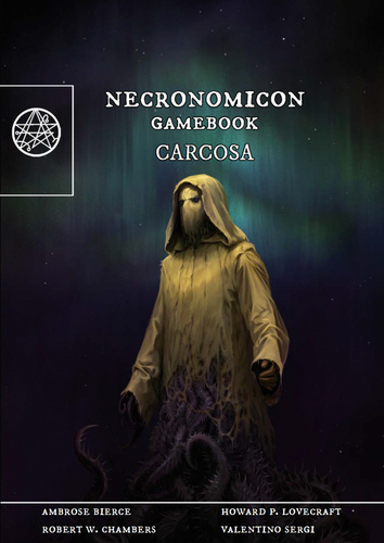 Necronomicon: Carcosa (gamebook) - Howard Phillips Lovecraft,Valentino Sergi,Chambers Robert William,Michal Dlouhý