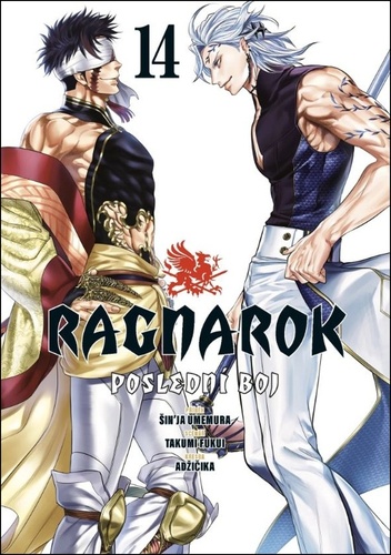Ragnarok: Poslední boj 14 - Šin\'ja Umemura,Takumi Fukui,Adžičika