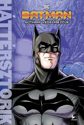 Batman - Gotham védelmezője - Matthew K. Manning,László Sepsi
