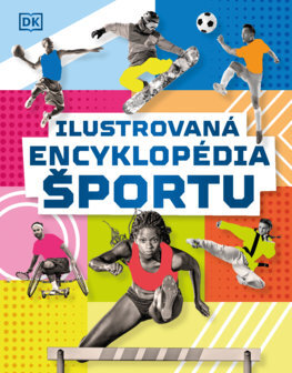 Ilustrovaná encyklopédia športu - Kolektív autorov,Ivan Truchlík
