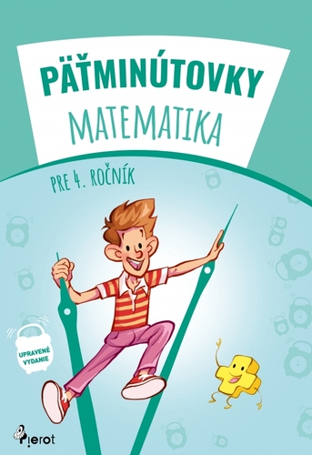 Pätminútovky matematika - 4.ročník, 3. vydanie - Kolektív autorov