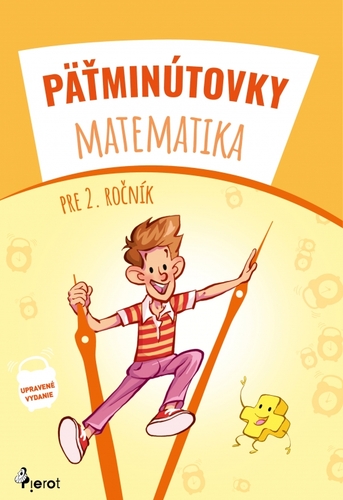 Pätminútovky matematika - 2.ročník, 3. vydanie - Kolektív autorov