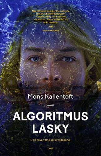 Algoritmus lásky - Mons Kallentoft,Jana Thomsen