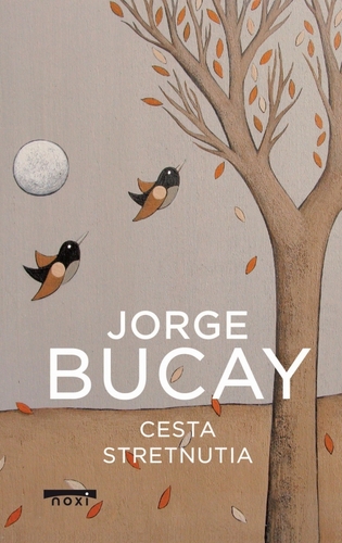 Cesta stretnutia - Jorge Bucay,Monika Urbanová