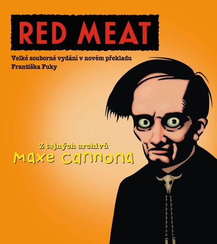 Red Meat - Max Cannon,František Fuka
