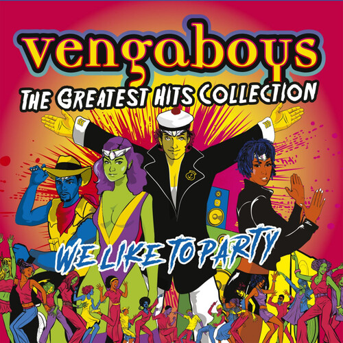 Vengaboys - We Like To Party: The Greatest Hits CD