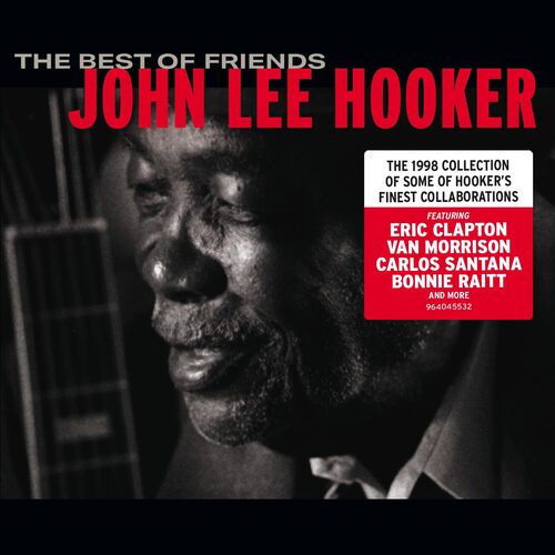 Hooker John Lee - The Best Of Friends CD